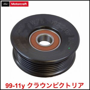 税込 Motorcraft 純正 Genuine OEM アイドラプーリー 溝あり 99-11y クラウンビクトリア V8 4.6L 即決 即納 在庫品