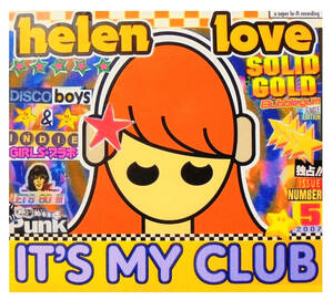 Rare Maxi EpダンスフロアEDM+ラモーンズ+Blondie風パワー ガールポップPopディスコ パンク天国シンセポップHELEN LOVE It's My Club Dance