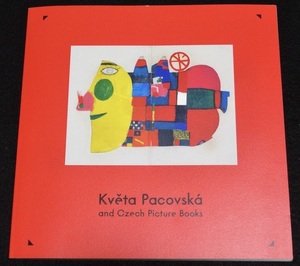 クヴィエタ・パツォウスカーとチェコの絵本展 Kveta Pacovska