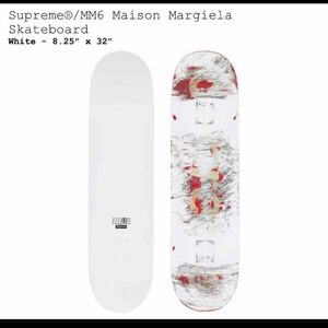 Supreme x MM6 Maison Margiela Skateboard "White"シュプリーム マルジェラ