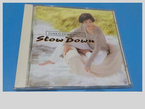  Junko Yamamoto CD альбом Slow Down Slow Down Down Down