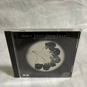 DON'T TRUST OVER THIRTY MOON RIDERS 管：BC [0]P