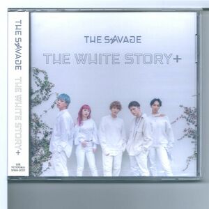 ！CD ザ・サヴェージ THE SAVAGE THE WHITE STORY＋