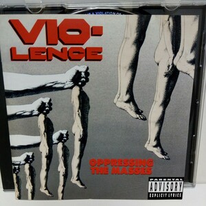 VIO-LENCE「OPPRESSING THE MASSES」