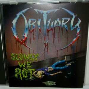 OBITUARY「SLOWLY WE ROT」