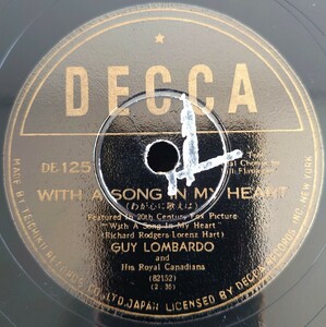 【SP盤レコード】WITH A SONG IN MY HEART-わが心に歌えば/WALKIN’ MY BABY BACK HOME-一緒に楽しく/GUY LOMBARDO-ガイ・ロンバード/美盤