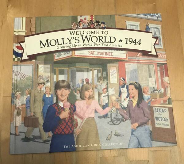 古本　洋書　絵本　WELCOME TO MOLLY'S WORLD 1944 THE AMERICAN GIRLS COLLECTION　アメリカン・ガール モリー