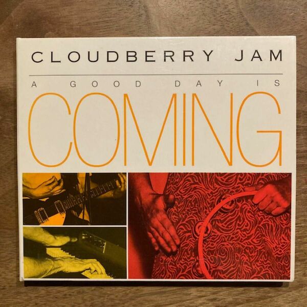 A Good Day Is Coming / Cloudberry Jam ア・グッド・デイ・イズ・カミングクラウドベリー・ジャム