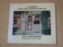 Al Rahman!: Cry of the Floridian Tropic Son　/　 Abdul Rahim Ibrahim（アブドゥル・ラヒム・イブラヒム）/　EU盤　CD　/　デジパック_画像1