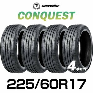 【新品】【2024年製】 輸入サマータイヤ4本セット 225/60R17 SUNWIDE(サンワイド) CONQUEST ／2256017 17インチタイヤ