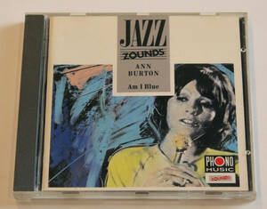 アン・バートン ANN BURTON ／ ZOUNDS ／ Am I Blue