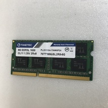 TIMETEC DDR3L-12800S 8GB 1枚 DDR3L ノートPC用 メモリ DDR3L 1600 8GB 204ピン DDR3L LAPTOP RAM 8GB 中古動作確認済み_画像1