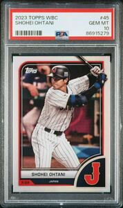 【PSA10】2023 Topps World Baseball Classic #45 Shohei Ohtani 大谷翔平 WBC 侍ジャパン WBC