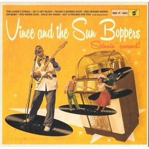 ★新品即決★イタリアのオーセンティック・ロカビリーVince And The Sun Boppersの2ndアルバム10インチ[Rhythm Bomb]