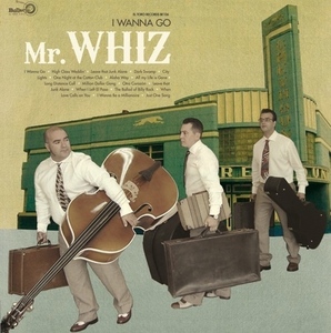 ★新品即決★スペイン・ロカビリートリオMr. Whizの2ndアルバムアナログ盤！[スペインBullseye/El Toro]