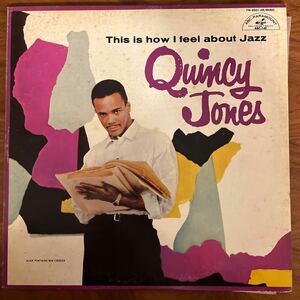 LP クインシー　ジョーンズ (QUINCY JONES)「This Is How I Feel About Jazz YW-8501-AB JAZZ