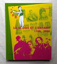 ガリエラ美術館 こどもとファッション 18世紀 La mode et l'enfant 1780-2000 王室 子供 衣装 服飾 ドレス 洋服 フランス・パリ_画像1