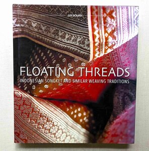 インドネシア伝統織物 経紋織 ソンケット Floating Threads Indonesian Songket Weaving 手織り 伝統工芸品/民族衣装 ラグ・カーペット