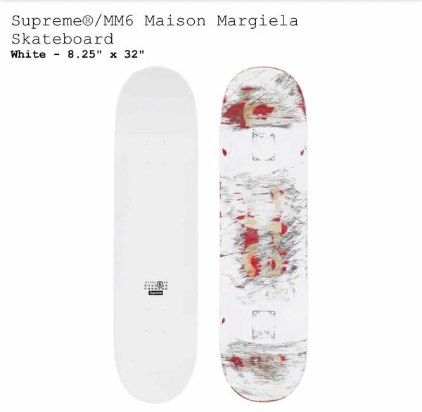 Supreme/MM6 Maison Margiela Skateboard シュプリーム マルジェラ スケートボード