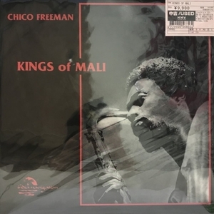 【新宿ALTA】CHICO FREEMAN/KINGS OF MALI(IN1035)