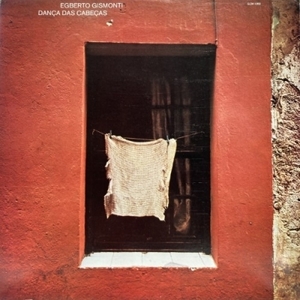 【コピス吉祥寺】EGBERTO GISMONTI/DANCA DAS CABECAS(ECM1089)