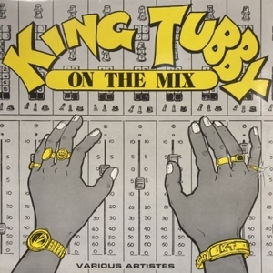 【HMV渋谷】VARIOUS/KING TUBBY ON THE MIX(OMLP022)