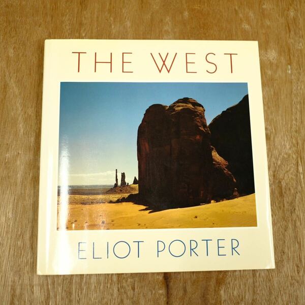 【THE WEST】Eliot Porter 洋書　写真集　ランドスケープ　初版　アート　古古本　エリオット・ポーター