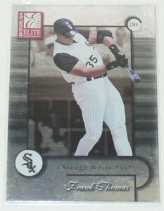 DONRUSS ELITE2001/CHICAGO WHITE SOX*FRANK THOMAS (7)