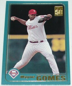 topps50YEARS/Phillies*WAYNE GOMES(639)