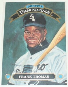 DONRUSS/DIAMOND KINGS*FRANK THOMAS(DK-8)First Base