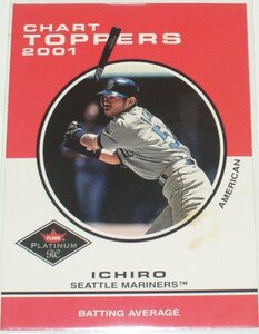 Fleer Platinum/Seattle Mariners/Chart Toppers2001*Ichiro (416) Средний