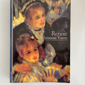 ルノワール　Renoir A Sensuous Vision