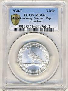 ●ドイツ（ワイマール共和国） 1930年F PCGS MS64+ ラインラント解放記念 3レイヒスマルク銀貨