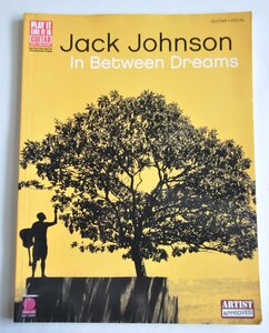 [W3929]「Jack Johnson / In Between Dreams」洋書 ボーカル&ギタータブ譜 CHSRRY LANE発行