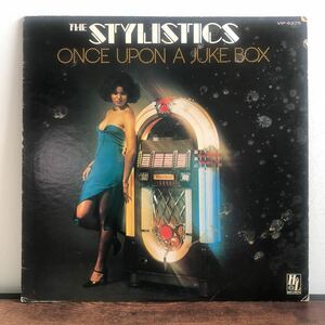 The Stylistics / Once Upon A Juke Box レコード 国内盤