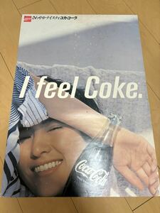 当時物 コカ・コーラ ポスター I feel Coke さわやかテイスティコカコーラ 松本孝美 B2