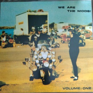 LP V.A [WE ARE THE MODS! VOLUME ONE]