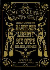 the GazettE＜ガゼット＞「Standing Live tour 2006「Nameless Liberty.Six Guns...」TOUR FINAL-日本武道館-」2枚組DVD