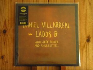 Jeff Parker ジェフパーカー / Daniel Villarreal Neal Francis Lados B [International Anthem Recording Company / IARC0071]