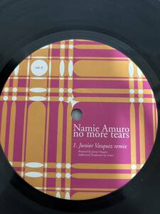 ◎V063◎LP レコード 安室奈美恵 Namie Amuro no more tears ノー・モア・ティアーズ/Junior Vasquez remixw/ジャケットなし