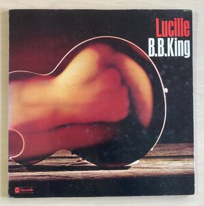 LPA23298 B.B. キング B.B. KING / LUCILLE 輸入盤LP 盤良好 USA