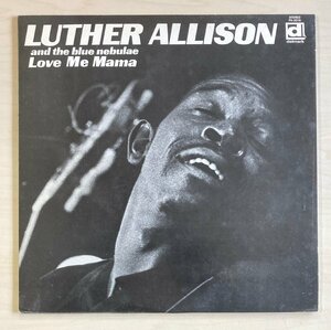 LPA23297 ルーサー・アリスン & ザ・ブルー・ネビュリー LUTHER ALLISON / ラブ・ミー・ママ 国内盤LP 盤良好