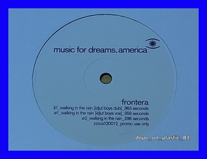 Frontera / Walking In The Rain (Idjut Boys Remix) /プロモ/US Original/5点以上で送料無料、10点以上で10%割引!!!/12'