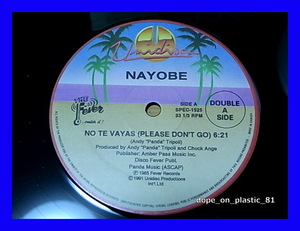 Nayobe / No Te Vayas (Please Don't Go) / Please Don't Go (Remix) / Please Don't Go/5点以上で送料無料、10点以上で10%割引!!!/12'