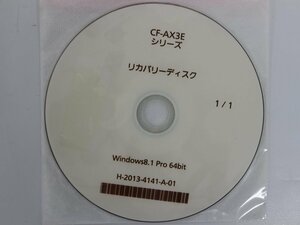 中古品 Panasonic CF-AX3E Windows 8.1 64bit リカバリー 1枚「Panasonic 03 ⑭」