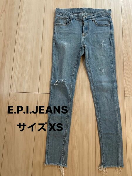 ＊E.P.I.JEANS：サイズXS：ダメージ加工のスキニージーンズ＊