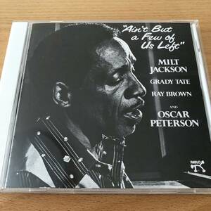 [CD] Mill to* Jackson & Oscar * Peter son* Trio |AIN'T BUT A FEW OF US LEFT