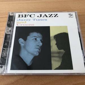 【CD】BFC JAZZ／JAZZY TUNES AND CROONS