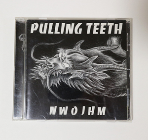 PULLING TEETH「NWOJHM」／cococbat grubby gmf 