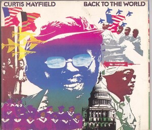 CURTIS MAYFIELD / カーティス・メイフィールド / BACK TO THE WORLD /中古CD!!69892/C